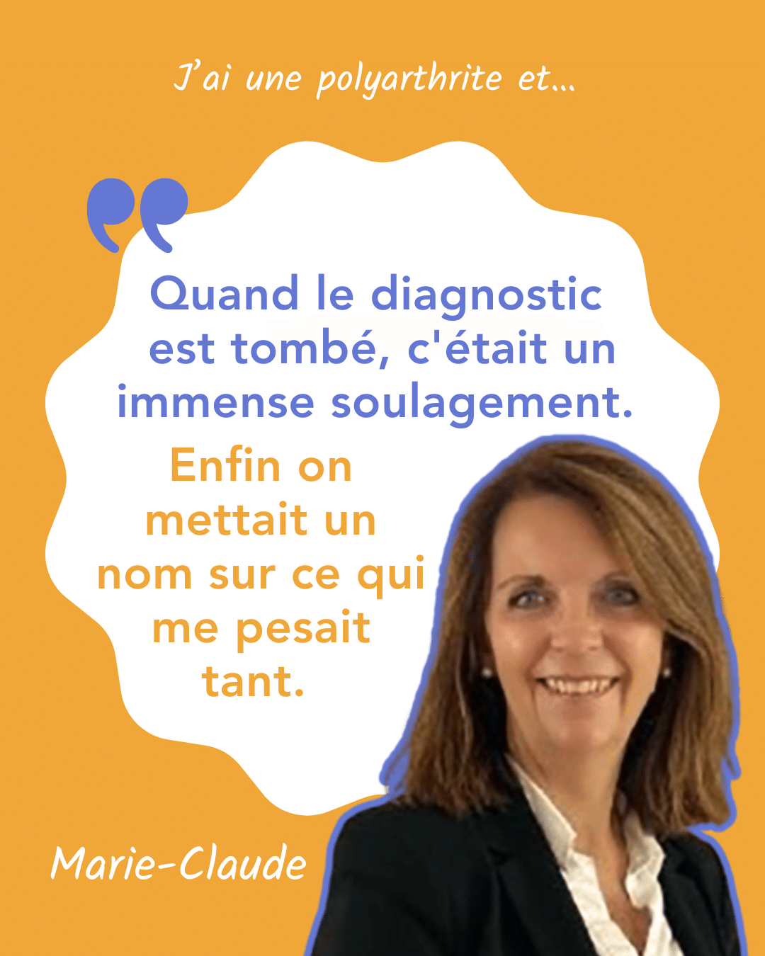 Témoignage de Marie-Claude illustré par une phrase